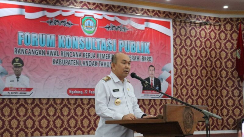 Buka Forum Konsultasi Publik Rancangan Awal RKPD Kab.Landak, Samuel : sebagai dasar dalam penyusunan RAPBD 2024