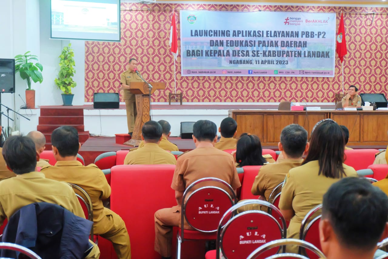 Launching Aplikasi Pelayanan PBB-P2 dan Edukasi Pajak Daerah Oleh Pemkab Landak