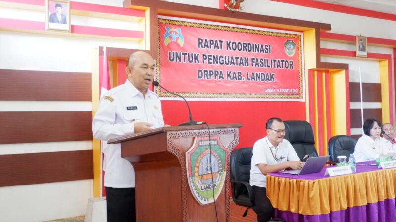 Samuel Buka Rapat Koordinasi Penguatan Fasilitator Desa Ramah Perempuan dan Peduli Anak (DRPPA) Kabupaten Landak