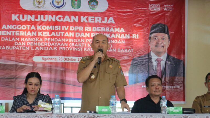 Samuel Hadiri Kunker Anggota Komisi IV DPR RI bersama KKP RI di Kabupaten Landak