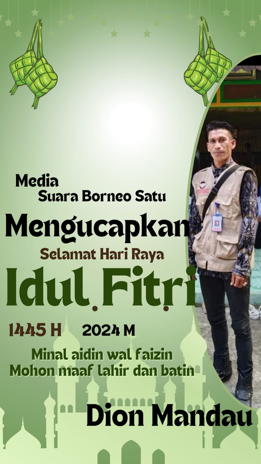 Kabiro Suara Borneo Satu Mengucapkan Selamat Hari Raya Idul Fitri 1445 H/2024 M 