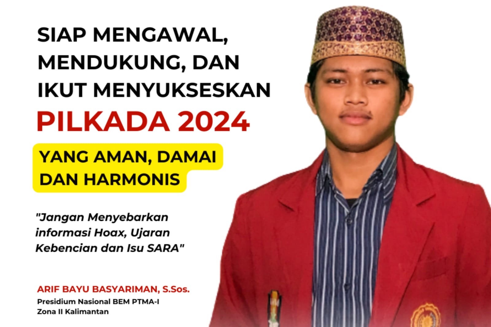 Pilkada Serentak Tahun 2024, BEM PTMA-I Wilayah Kalteng Dorong Kedamaian dan Persatuan