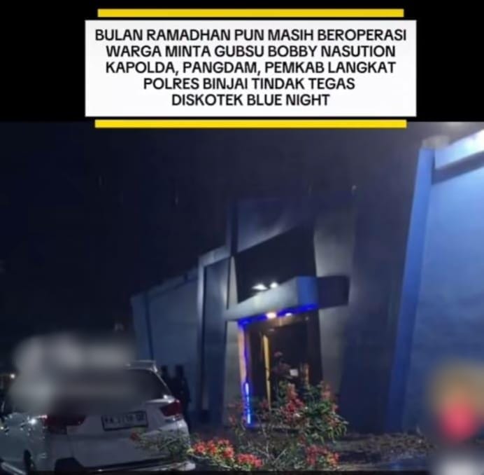 Diduga Jadi Tempat Peredaran Narkoba,  Kapoldasu Diminta Tindak Blue Nigh