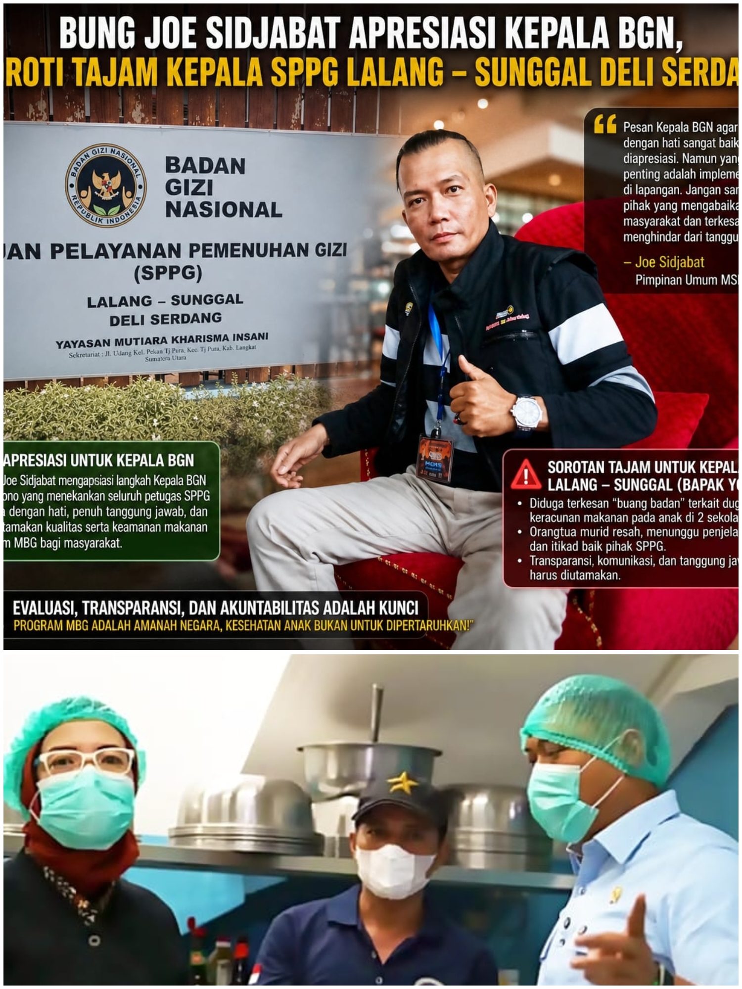 Kepala BGN Minta Seluruh Petugas SPPG Bekerja dengan Hati, Bung Joe Sidjabat: Jangan Hanya Jadi Slogan, Buktikan dengan Tanggung Jawab di Lapangan