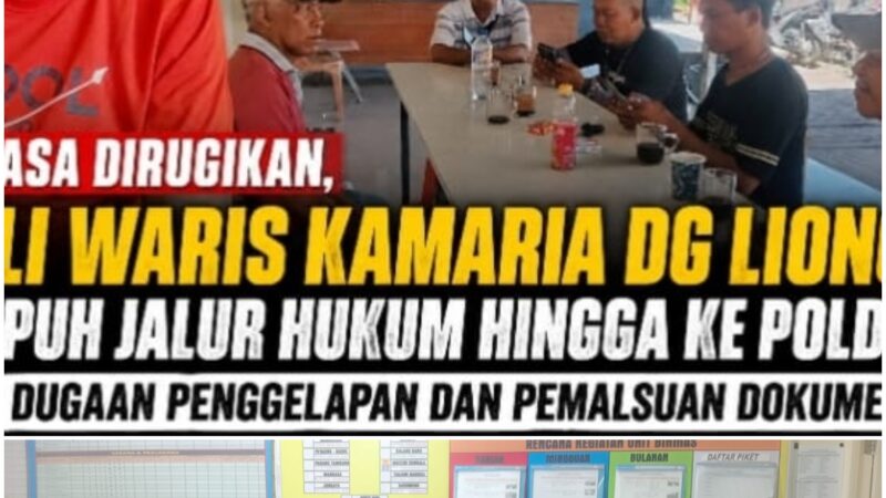 Merasa Dirugikan, Ahli Waris Kamaria Dg Liong Tempuh Jalur Hukum hingga ke Polda atas Dugaan Penggelapan dan Pemalsuan Dokumen