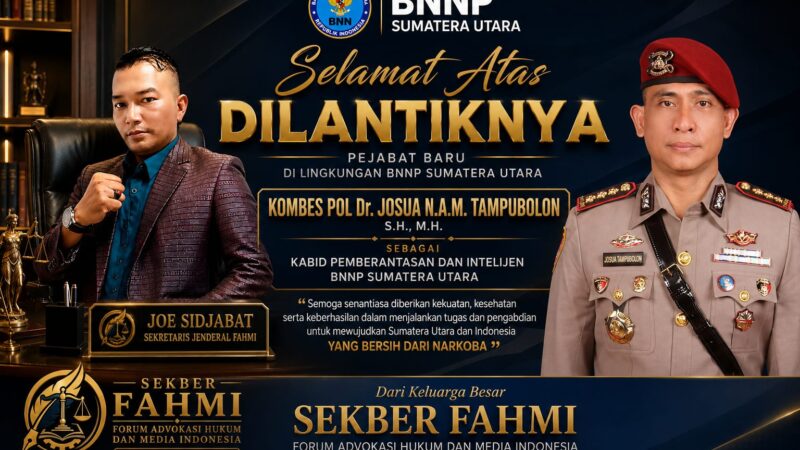 SEKBER FAHMI Ucapkan Selamat atas Dilantiknya Kombes Pol Dr. Josua Tampubolon sebagai Kabid Pemberantasan dan Intelijen BNNP Sumut