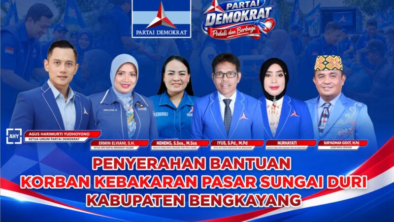 Demokrat Berikan Bantuan Korban Kebakaran Sungai Duri Bengkayang