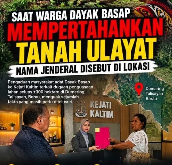 Saat Warga Dayak Basap Mempertahankan Tanah Ulayat, Nama Jenderal Disebut di Lokasi